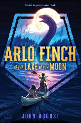 Arlo Finch in the Lake of the Moon (Hardcover)