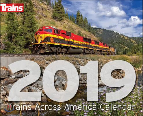 Trains Across America 2019 Calendar