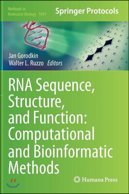 RNA Sequence, Structure, and Function: Computational and Bioinformatic Methods