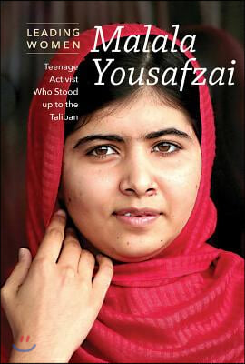 Malala Yousafzai: Teenage Education Activist Who Defied the Taliban