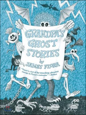 Grandpa&#39;s Ghost Stories