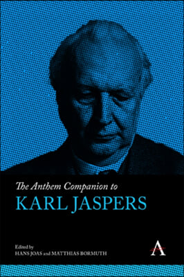 The Anthem Companion to Karl Jaspers