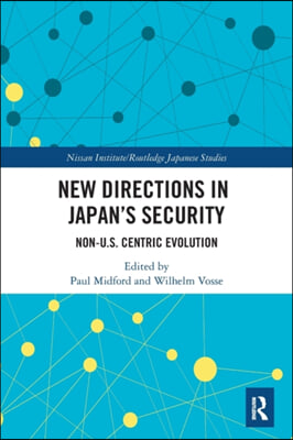 New Directions in Japan’s Security