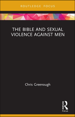 Bible and Sexual Violence Against Men