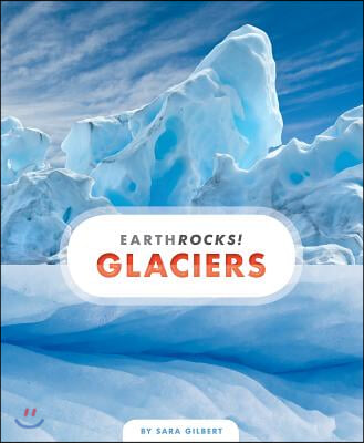 Glaciers