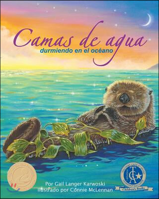 Camas de Agua: Durmiendo En El Oc?ano (Water Beds: Sleeping in the Ocean)