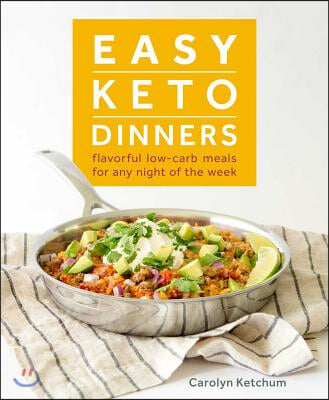 Easy Keto Dinners: Flavorful Low-Carb Meals for Any Night of the Week