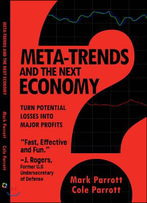 Meta-Trends and the Next Economy