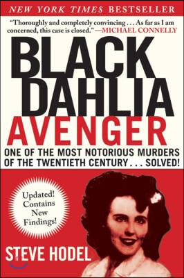 Black Dahlia Avenger: A Genius for Murder: The True Story