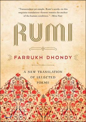 Rumi: A New Translation of Selected Poems