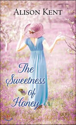 The Sweetness of Honey: A Hope Springs Novel