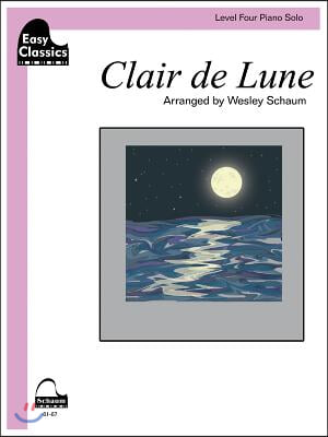 Clair de Lune: Schaum Level Four Easy Classics Piano Solo