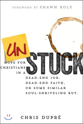 Unstuck