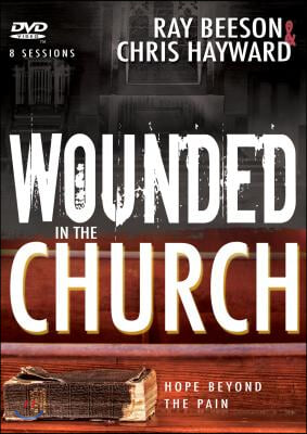 Wounded in the Church