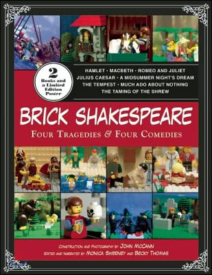 Brick Shakespeare: Four Tragedies &amp; Four Comedies [With Poster]