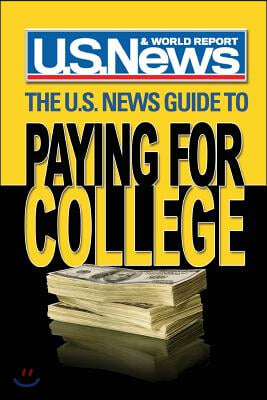 The U.S. News Guide to Paying for College