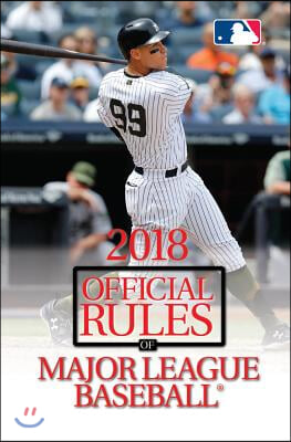 The Official Rules of Major League Baseball 2018