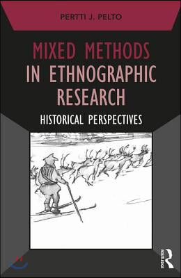 Mixed Methods in Ethnographic Research