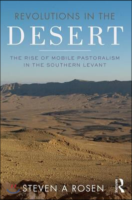 Revolutions in the Desert