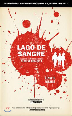 Lago de Sangre: Un Libro de Misterio Sobre Filomena Buscarsela