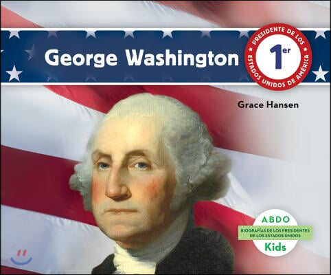George Washington (Spanish Version)