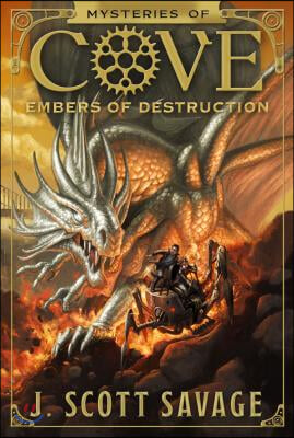 Embers of Destruction: Volume 3