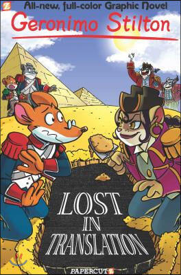 Geronimo Stilton Graphic Novels #19: Lost in Translation