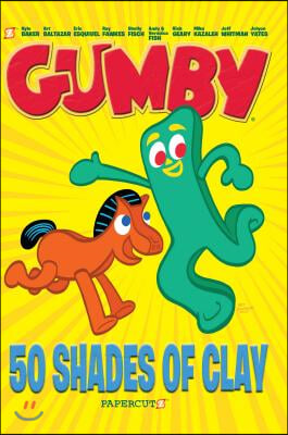 Gumby: 50 Shades of Clay