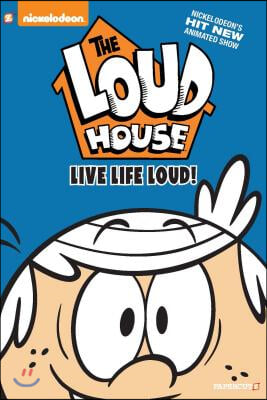 The Loud House #3: Live Life Loud