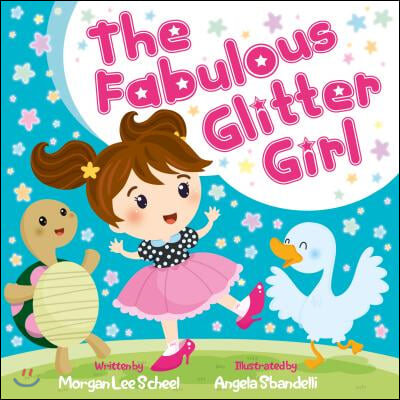 The Fabulous Glitter Girl