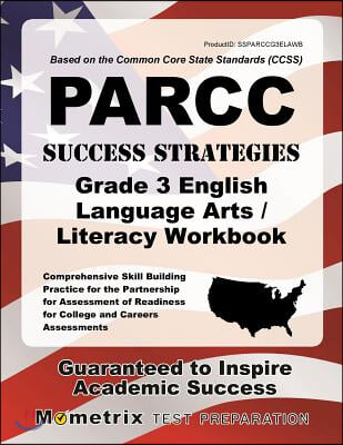 PARCC Success Strategies Grade 3 English Language Arts / Literacy