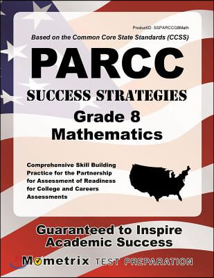 PARCC Success Strategies Grade 8 Mathematics