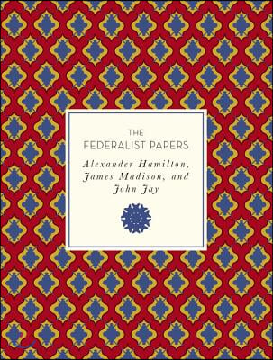 The Federalist Papers