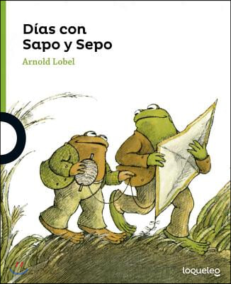 Dias con sapo y sepo/ Days With Frog and Toad