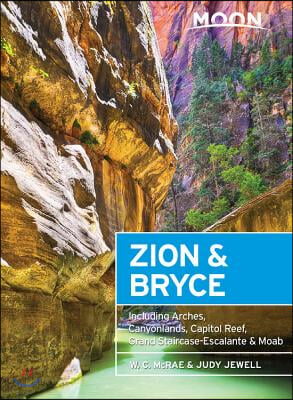 Moon Zion &amp; Bryce