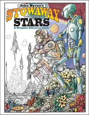 John Byrne&#39;s Stowaway to the Stars