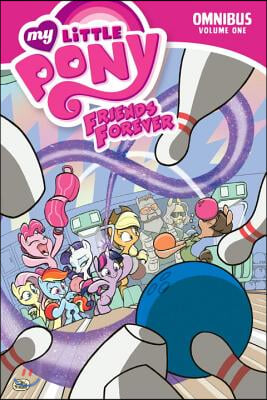 My Little Pony: Friends Forever Omnibus, Vol. 1