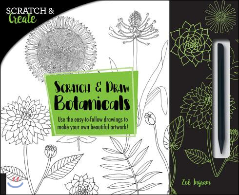 Scratch & Create: Scratch and Draw Botanicals: Use the Easy-To-Follow Drawings to Make Your Own Beautiful Artwork!