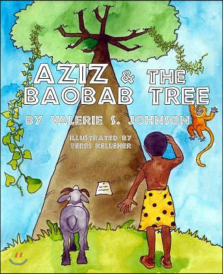 Aziz & the Baobab Tree