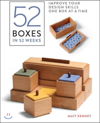 52 Boxes in 52 Weeks: Improve Your Design Skills One Box at a Time