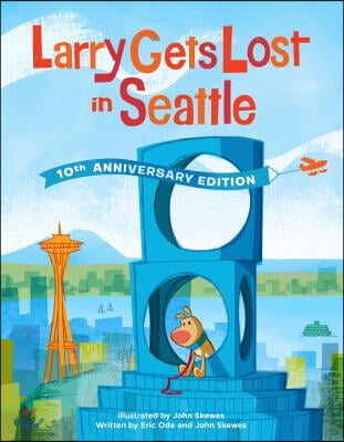Larry Gets Lost in Seattle: 10th Anniversary Edition
