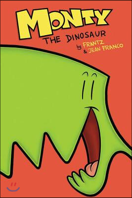 Monty the Dinosaur, Volume 1