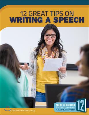 Writing a Speech: 12 Great Tips