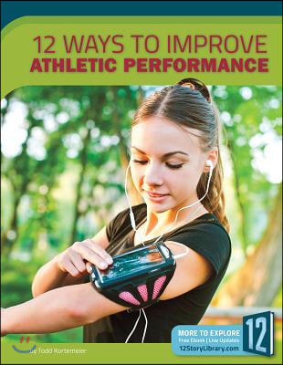 12 Ways to Improve Athletic Performance