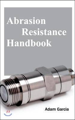 Abrasion Resistance Handbook