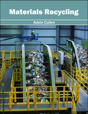 Materials Recycling