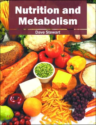 Nutrition and Metabolism