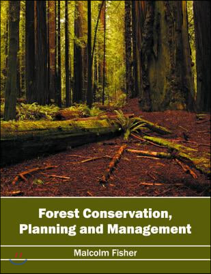 Forest Conservation, Planning and Management