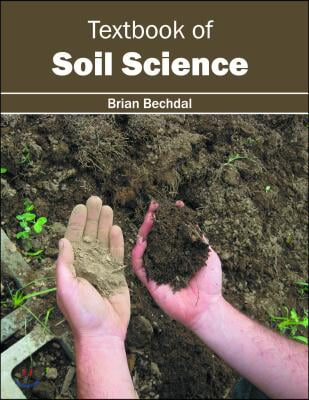 Textbook of Soil Science