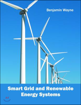 Smart Grid and Renewable Energy Systems